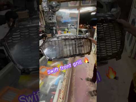 Swift front grill🔥😍