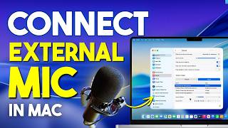 How to Connect External Mic to MacBook Air, Pro, Mac Mini? External Microphone Not Working