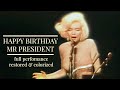Marilyn Monroe singing Happy Birthday Mr President. High quality