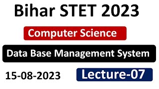 Bihar STET 2023 Computer Science Teacher Vacancy 2023 || Database Management System || STET 2023
