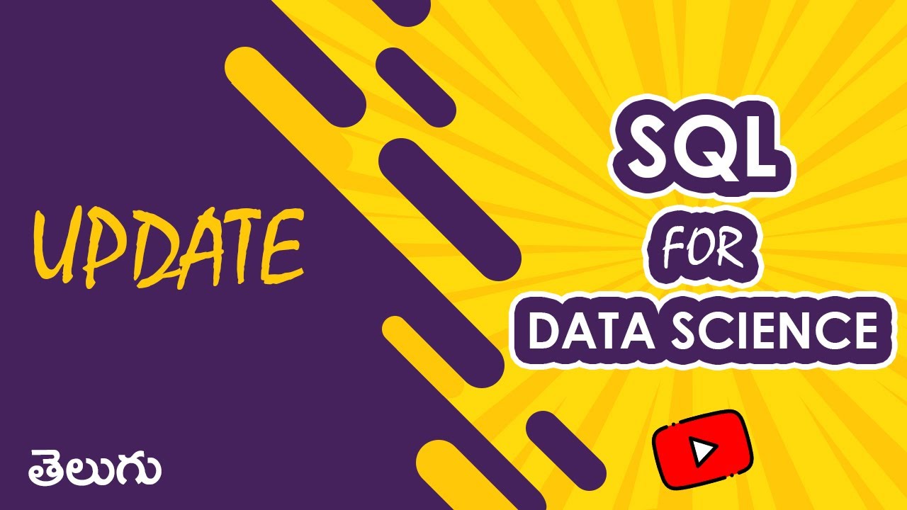 UPDATE | SQL for Data Science | WonkyCode | Telugu - YouTube