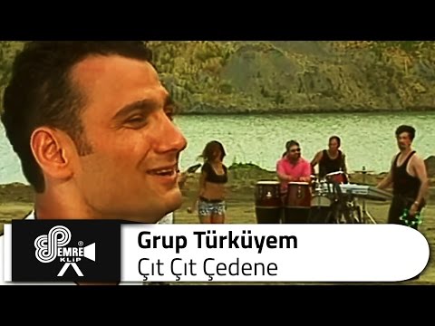 Grup Türküyem - Çıt Çıt Çedene