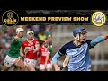 Cork 🆚 Limerick for Munster 🏆 Dublin 🆚 Galway for Leinster 🏆 LGFA Champ Begins 🔥 Cúilín Media