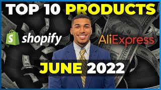 ⭐️ TOP 10 PRODUCTS TO SELL IN JUNE 2022 | Shopify Dropshipping