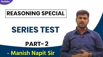 RAILWAY NTPC | Reasoning | Series (श्रेणी क्रम) | Part - 2| Manish Napit Sir