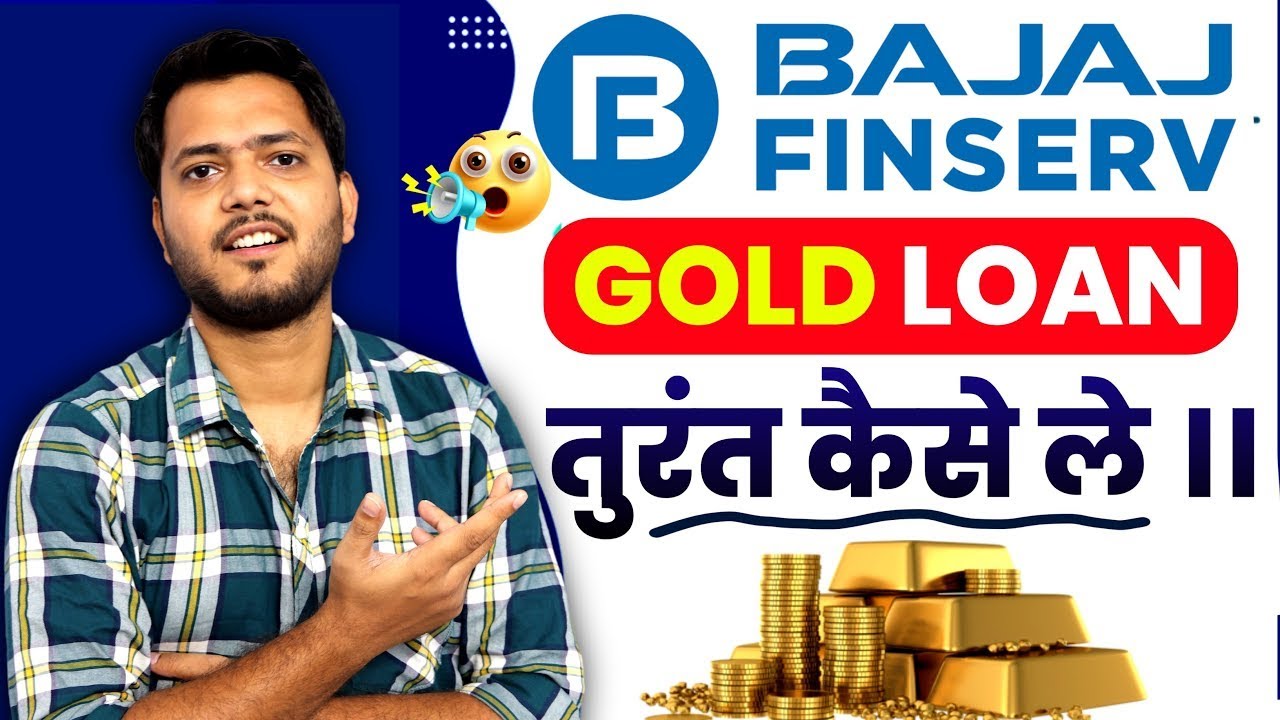 Expert Reveals Bajaj Finserv Gold Loan Secrets | Kaise Lein Instant ...