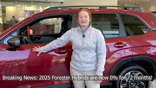 Breaking News: 2025 Subaru Forester Hybrids Are Now 0% for 72 Months!