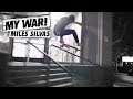 My War: Miles Silvas