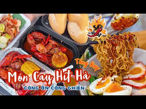 Video TỔNG HỢP 15 MÓN ĂN SIÊU CAY HÍT HÀ 