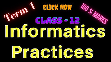IP class 12 term 1 syllabus | IP class 12 term 1 | IP for Class 12