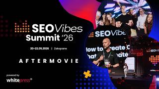 SEO Vibes Summit '26 Aftermovie | See how the most exciting SEO conference in the CEE region went!