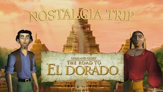 Gold &amp; Glory: The Road to El Dorado (2000) NOSTALGIA TRIP