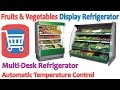 Fruits and vegetable display refrigerator in bangladesh  01711 99 86 26 