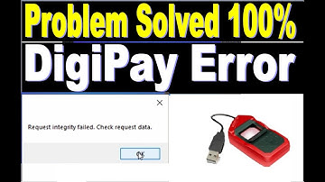 Request integrity failed. check request data || digipay error solution