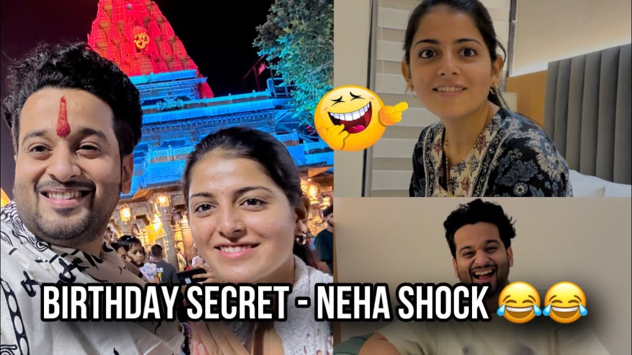 Neha Shock - Secret reveal jhale ki asa tond hot 😂 | Ujjain It is🔱♥️| Birthday Vlog | aditya satpute