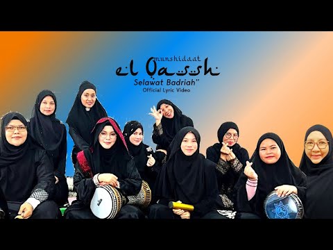 Munsyidaat El Qassh - Selawat Badriah