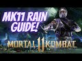 MK11: Comprehensive Rain Guide