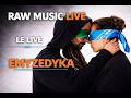 EMYZEDYKA Bad Mood EXCLU Live Session RAW Music mp3