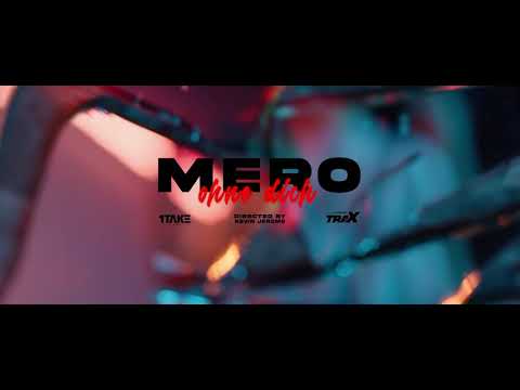 MERO - Ohne