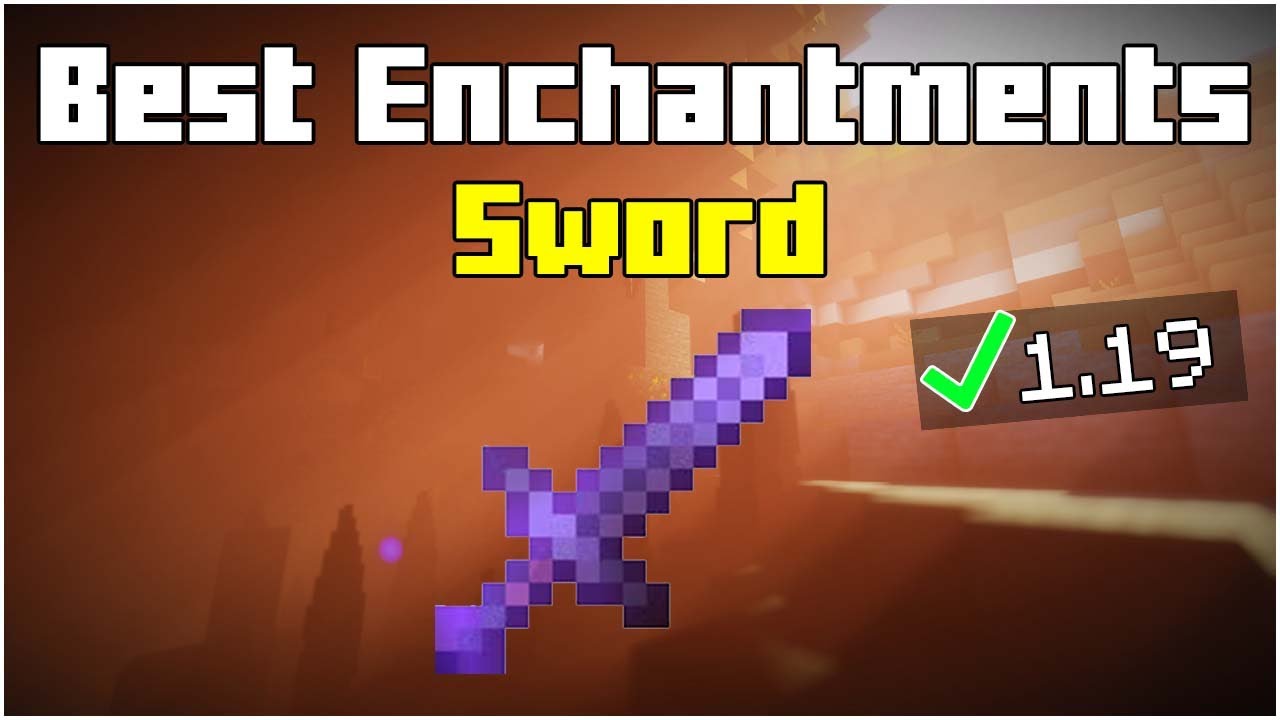 Minecraft: Top Best Sword Enchantments Guide – GameSkinny