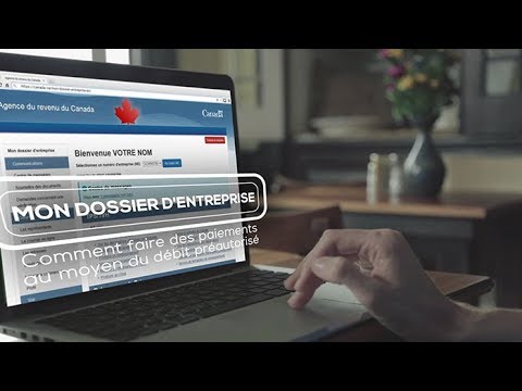 Mon dossier d’entreprise – Comment faire des paiements au moyen du débit préautorisé