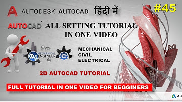AutoCAD All Setting || All AutoCAD Settings Tutorial For Beginners in Hindi ||