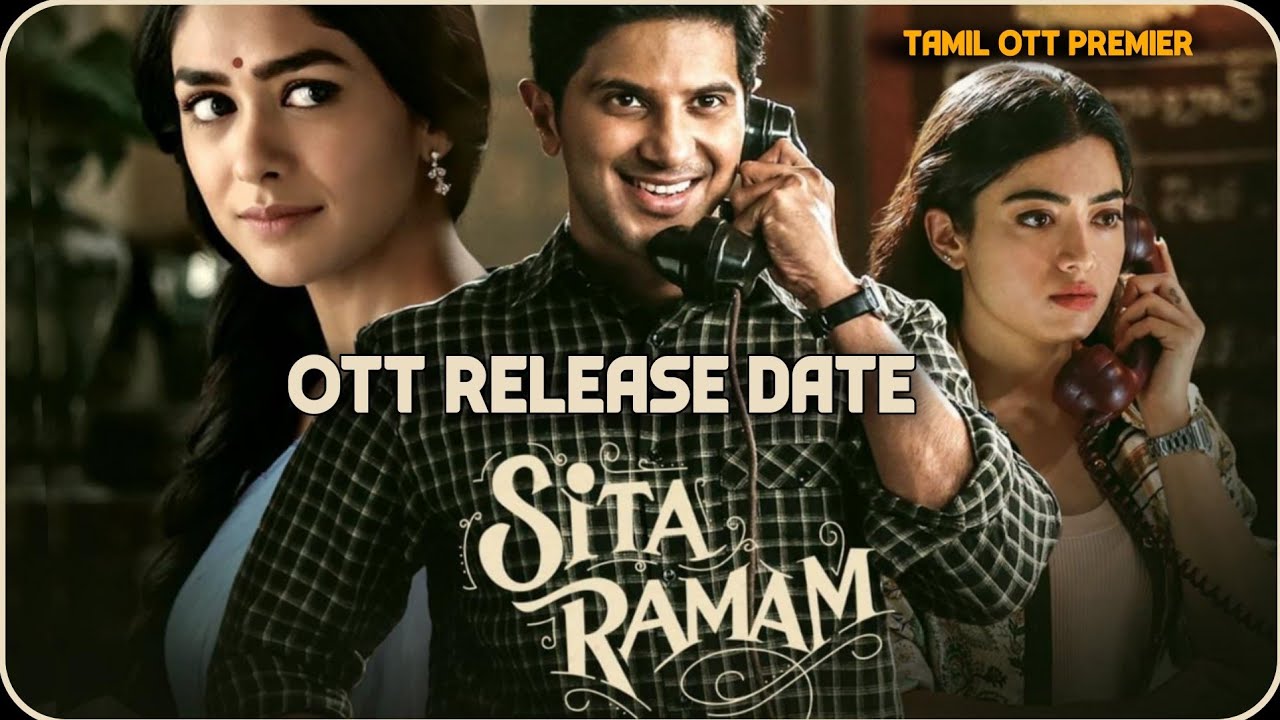 OTT RELEASE Sita Ramam ott digital premier date Dulquer Salman