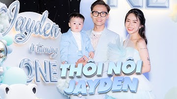 Thôi Nôi Bé Tít ❤️ Jayden Nguyễn Phạm Is Turning 1