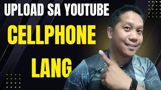 Paano Mag Upload ng Video sa YouTube Gamit ang Cellphone | Step-by-Step Tutorial #tutorialtips