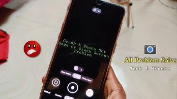 Gcam CRASH Problem PHOTO Not Save Problem ALL Problem SOLVE 🔥|| Gcam
