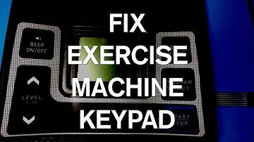Fix Exercise Machine Keypad