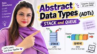 ADTs Stack & Queue | AS | CS | 9618 | Paper 2