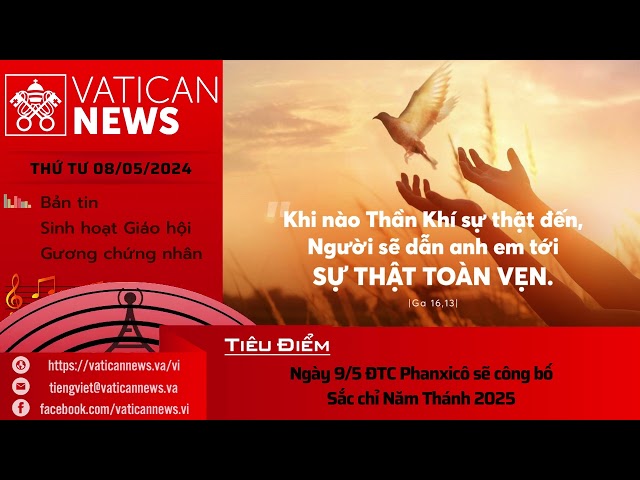 Radio thứ Tư 08/05/2024 - Vatican News Tiếng Việt