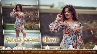 Selale Seferli - Heyat Resimi