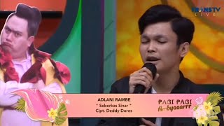 HOT❗️BANG3T❗️ADLANI RAMBE DI PAGI² AMBYAR (TransTV)❗️ADA APA YA⁉️