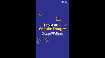 Unlocking the Power of EdTech: TopTalks with Srilatha Dongre