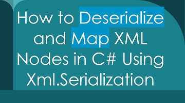 How to Deserialize and Map XML Nodes in C#  Using Xml.Serialization