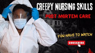 Famous Creepy Nursing Skills: Post-Mortem Care and Using a Body Bag Net Worth