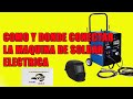 Como y donde conectar la maquina de soldar electrica