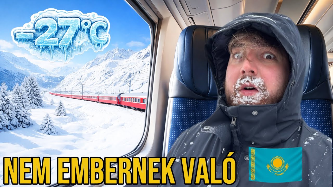 JÉGBEFAGYVA KAZAHSZTÁNBAN 17 ÓRÁS VONATÚTON 🇰🇿
