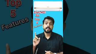 Hitachi AC Top 5 Best Features⚡Powerful Cooling Review | 🤔 Anand verma #Shorts #hitachi