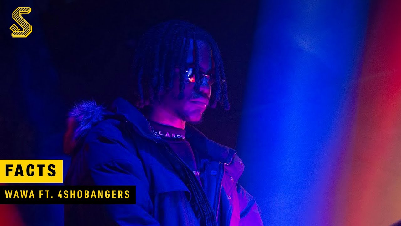 WAWA - FACTS FT. 4SHOBANGERS (PROD. GOTCHA) - YouTube