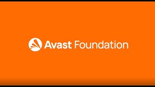 Avast Foundation - Building A Safe, Inclusive And Equitable For All