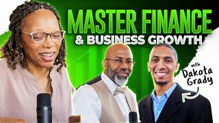 Finance, Wealth, And Business Growth: All In One Guide (Dakota Grady)