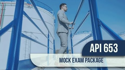API 653 Mock Exam Package | Free API Sample Questions