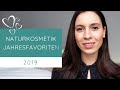 Meine Naturkosmetik-Jahresfavoriten 2019