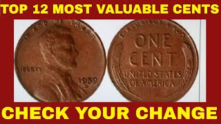 Top dozen most valuable modern pennies worth big money in your change!