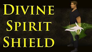 Oldschool Runescape on the Divine Spirit Shield