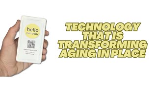 Technology That Is Transforming Aging in Place