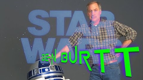 Ben Burtt Interview - The Sound of Explosions in Star Wars